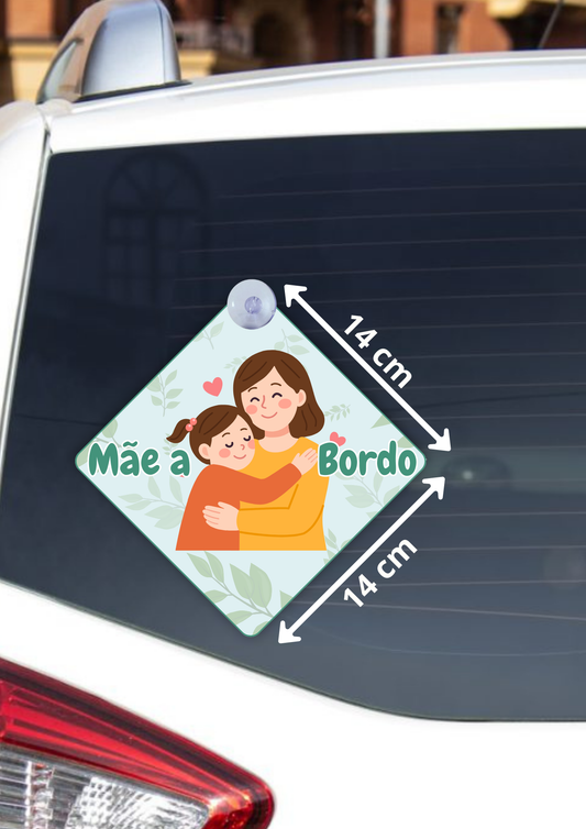 Placas para Carro Mamã a Bordo